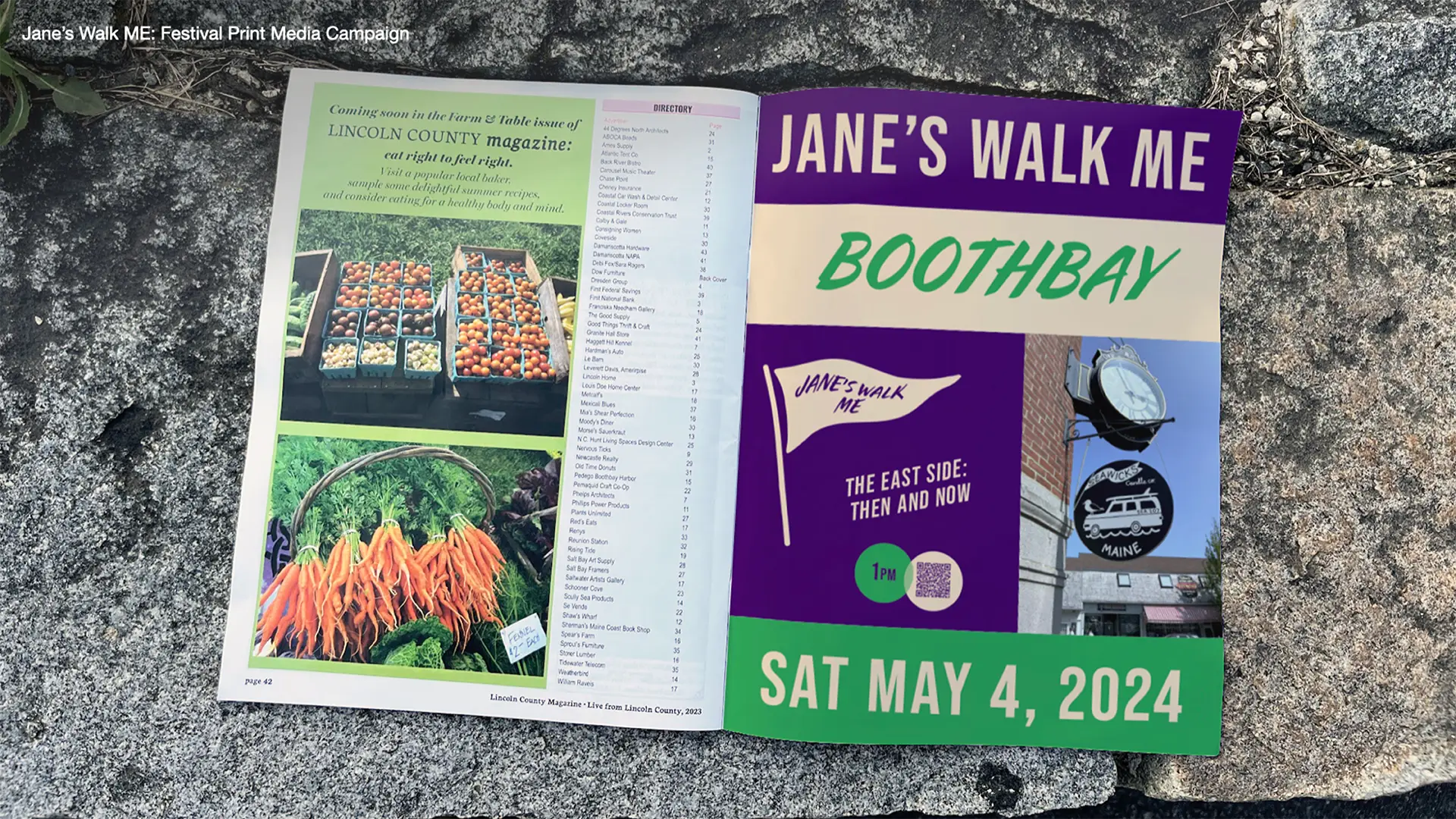 Open magazine spread placed on a stone surface, showing a Jane’s Walk ME festival print ad on the right page. The ad uses bold purple, cream, and green blocks with the headline “Jane’s Walk ME,” location “Boothbay,” a small street-sign photo, QR code, and the date “Sat May 4, 2024.” The left page shows a Lincoln County magazine directory with photos of fresh produce, contrasting local editorial content with the bright event campaign design.